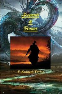 Cover image for Serpents & Honor