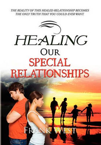 Cover image for Healing Our Special Relationships