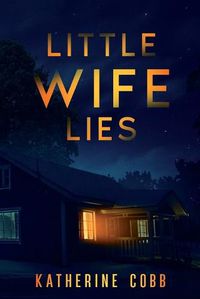 Cover image for Little Wife Lies