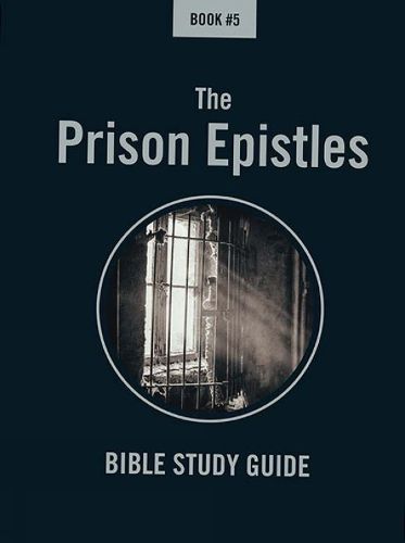 Cover image for Bible Class Notes - the Prison Epistles