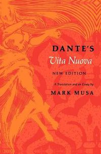 Cover image for Dante's Vita Nuova, New Edition: A Translation and an Essay