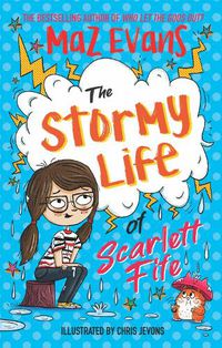 Cover image for The Stormy Life of Scarlett Fife: Book 3