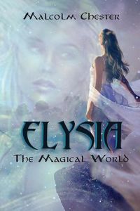 Cover image for Elysia: The Magical World