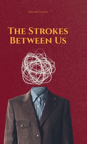 Cover image for The Strokes Between Us