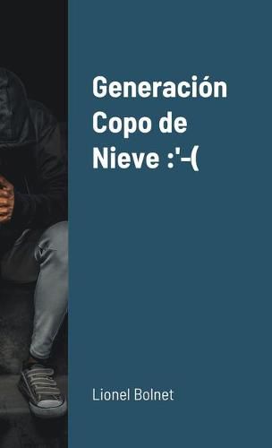 Cover image for Generacion Copo de Nieve