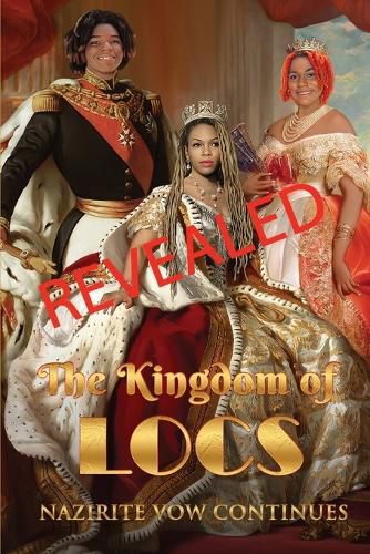 Cover image for Revealed The Kingdom of Locs