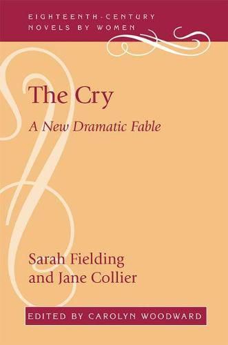 Cover image for The Cry: A New Dramatic Fable