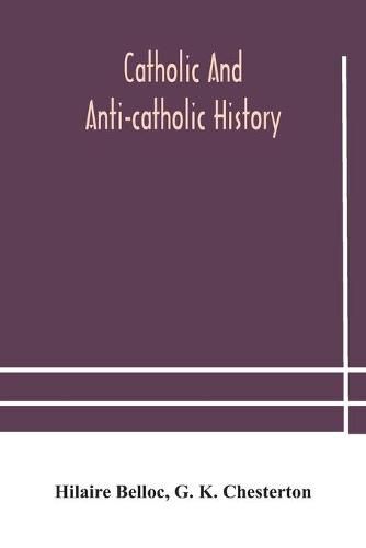 Cover image for Catholic and Anti-Catholic history