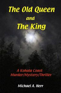 Cover image for THE OLD QUEEN and THE KING