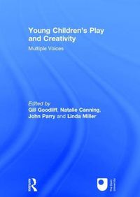 Cover image for Young Children's Play and Creativity: Multiple Voices