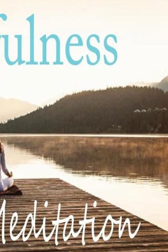 Cover image for Mindfulness and Meditation