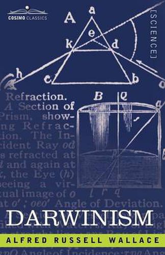 Cover image for Darwinism: An Exposition of the Theory of Natural Selection with Some of Its Applications