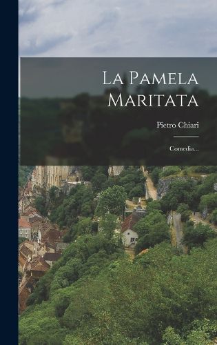 Cover image for La Pamela Maritata