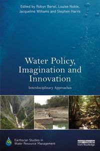 Cover image for Water Policy, Imagination and Innovation: Interdisciplinary Approaches