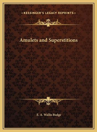 Cover image for Amulets and Superstitions