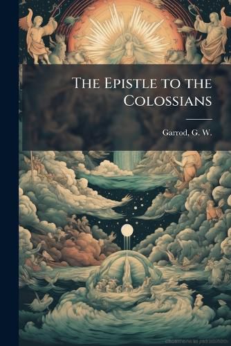 Cover image for The Epistle to the Colossians