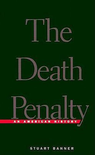 Cover image for The Death Penalty: An American History