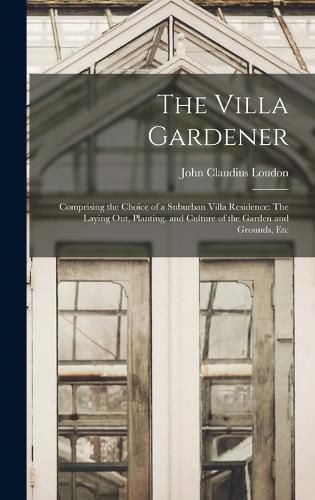 The Villa Gardener