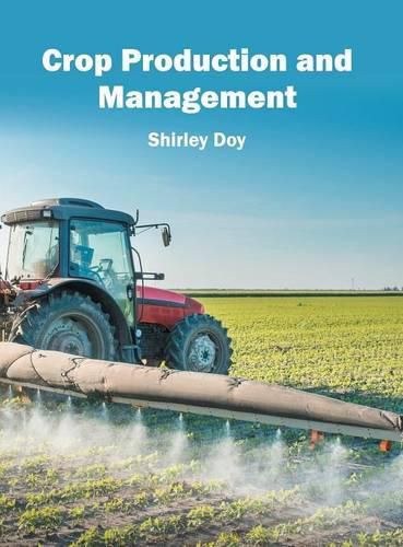 Cover image for Crop Production and Management