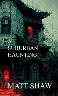 Cover image for A Suburban Haunting