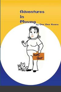 Cover image for Adventures In Moving