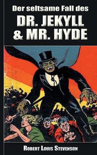 Cover image for Der seltsame Fall des Dr. Jekyll und Mr. Hyde