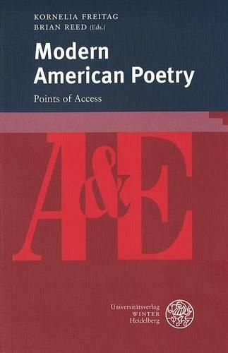 Modern American Poetry: Points of Access