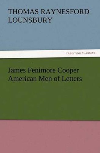 Cover image for James Fenimore Cooper American Men of Letters