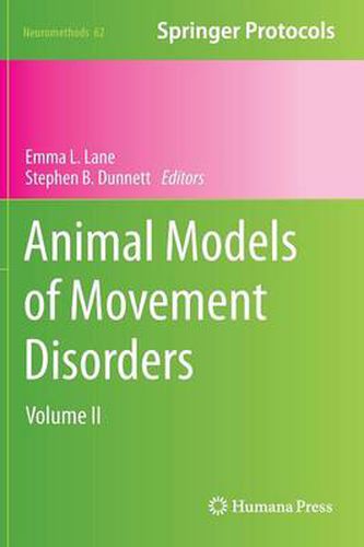 Cover image for Animal Models of Movement Disorders: Volume II