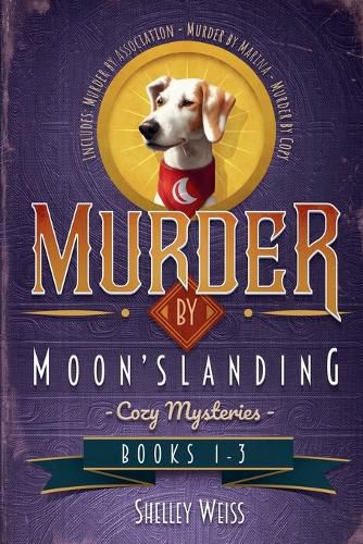 Cover image for Moon's Landing Cozy Mysteries Books 1-3