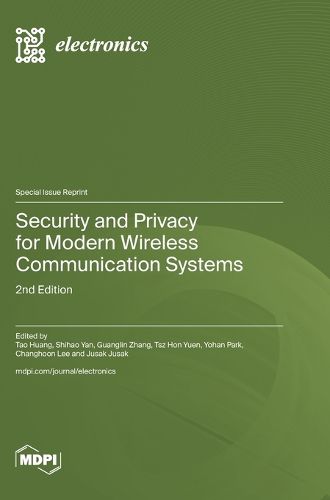 Cover image for Security and Privacy for Modern Wireless Communication Systems