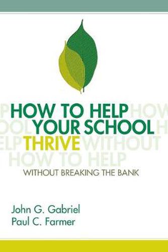 How to Help Your School Thrive Without Breaking the Bank