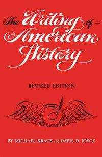 Cover image for The Writing of American History