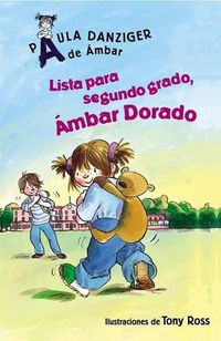 Cover image for Lista Para Segundo Grado, Ambar Dorado