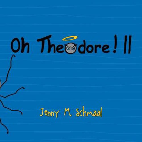 Cover image for Oh Theodore! II