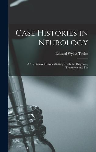 Cover image for Case Histories in Neurology