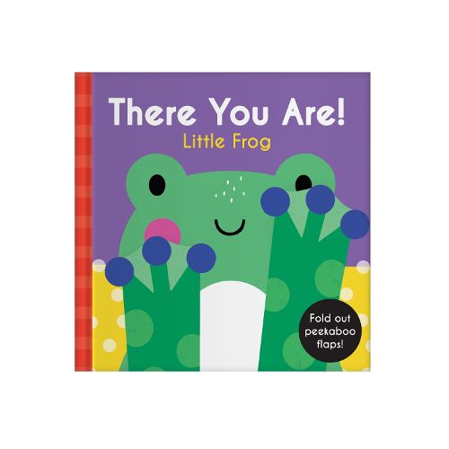 Cover image for There You Are: Little Frog