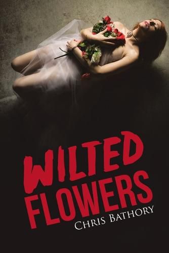 Cover image for Wilted Flowers