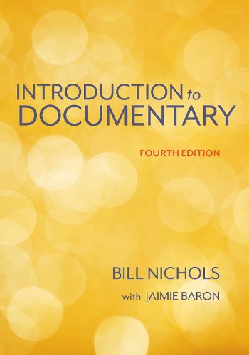 Cover image for Introduction to Documentary, Fourth Edition