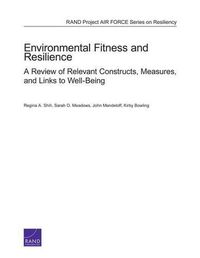 Cover image for Environmental Fitness and Resilience: A Review of Relevant Constructs, Measures, and Links to Well-Being