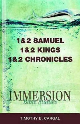 Cover image for Immersion Bible Studies: 1 & 2 Samuel, 1 & 2 Kings, 1 & 2 Ch