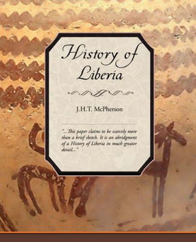 Cover image for History of Liberia