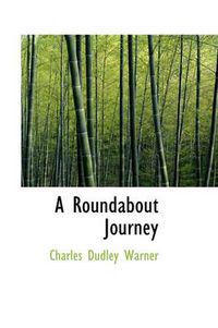 Cover image for A Roundabout Journey