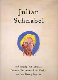 Cover image for Julian Schnabel: Versions of Chuck and Other Works