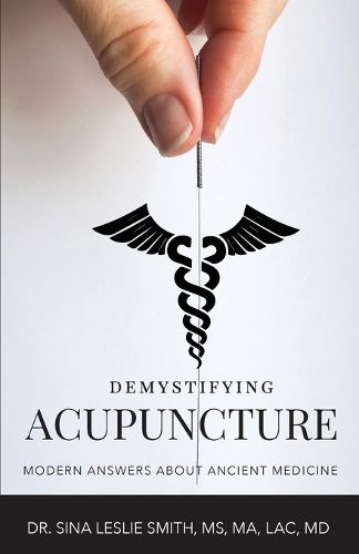 Cover image for Demystifying Acupuncture