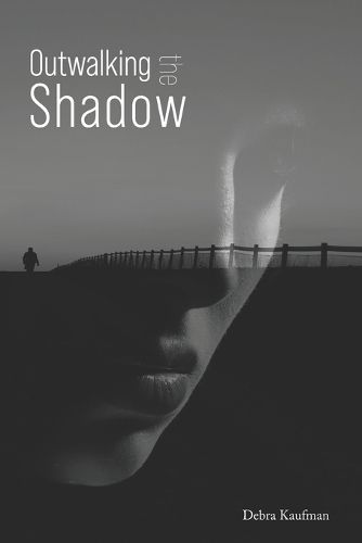 Cover image for Outwalking the Shadow