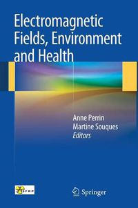 Cover image for Electromagnetic Fields, Environment and Health