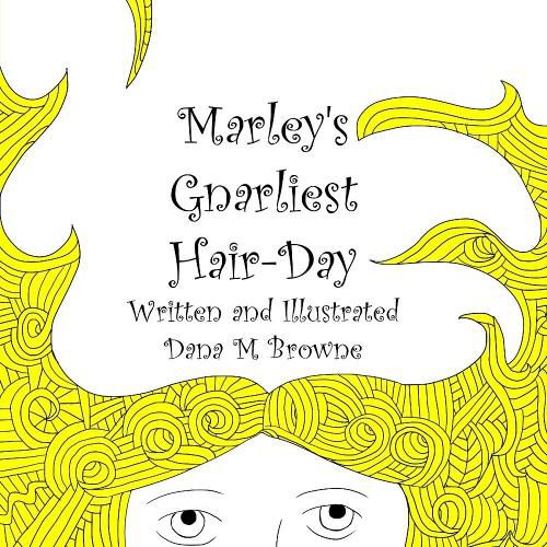 Cover image for Marley's Gnarliest Hair Day