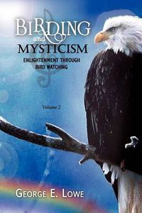 Cover image for Birding and Mysticism Volume 2