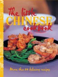 Cover image for The Little Chinese Cookbook